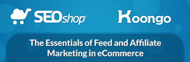 Lo esencial del feed y el marketing de afiliación en el comercio electrónico